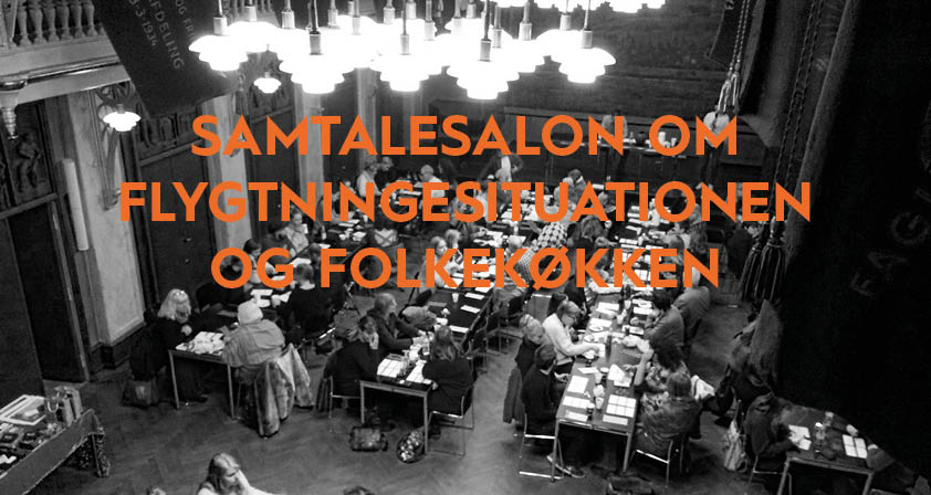 Samtalesalon om flygtningesiuationen og folkekøkken