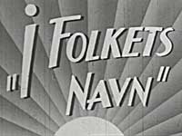 Socialdemokratiets film 'I Folkets Navn' fra 1938