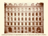 Arbejdernes Forenings og Foramlinsbygning - det nuværende Arbejdermuseet. Facaden 1909.